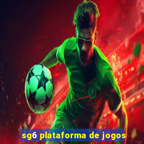 sg6 plataforma de jogos